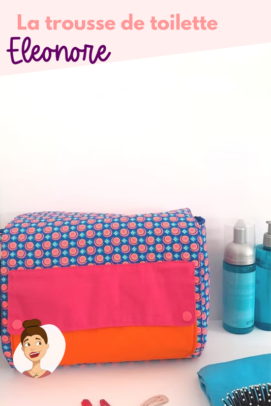 Patron de la trousse de toilette Eleonore