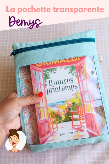 patron pdf couture Demys  - tuto pochette transparente facile à coudre facile débutant cemailine Cemailine livre broché cristal pochette à livres